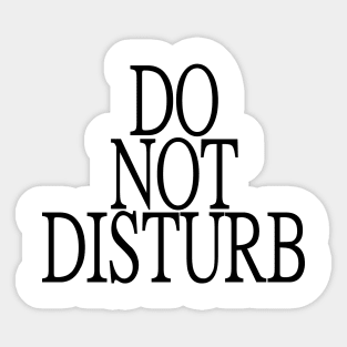 Do Not Disturb Sticker